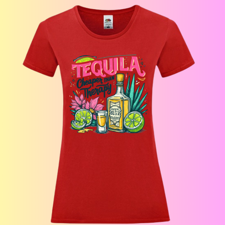 Dames T-shirt tequila is cheaper than therapy